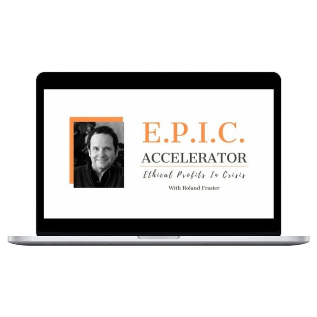 [Download Course] Roland Frasier – Ethical Profits In Crisis Accelerator (E.P.I.C.) (Genkicourses.site)