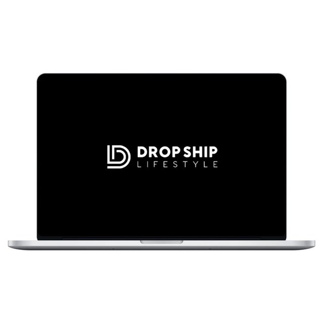 [Download Course] Anton Kraly – Dropship Lifestyle 7.0 (Genkicourses.site)